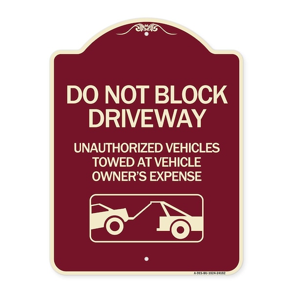 Signmission Do Not Block Driveway With Graphic Heavy-Gauge Aluminum Architectural Sign, 24" x 18", BU-1824-24182 A-DES-BU-1824-24182 - main